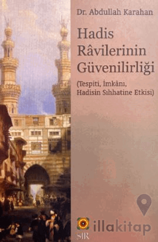 Hadis Ravilerinin Güvenirliği