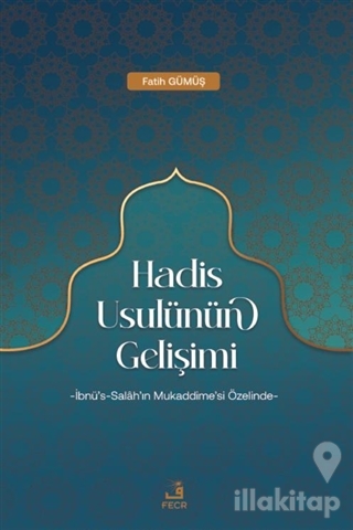 Hadis Usulünün Gelişimi