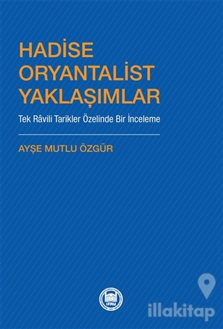 Hadise Oryantalist Yaklaşımlar