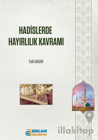 Hadislerde Hayırlılık Kavramı
