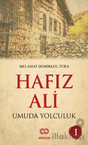 Hafız Ali I - Umuda Yolculuk