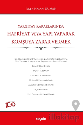 Hafriyat veya Yapı Yaparak Komşuya Zarar Vermek