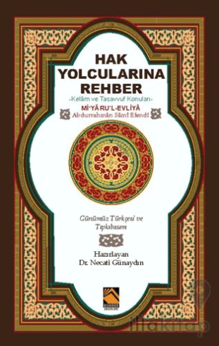 Hak Yolcularına Rehber