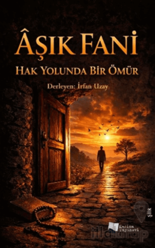 Hak Yolunda Bir Ömür
