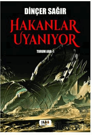 Hakanlar Uyanıyor Turum Ara-I