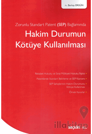 Hakim Durumun Kötüye Kullanılması