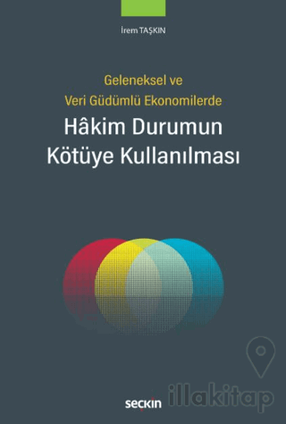 Hakim Durumun Kötüye Kullanılması