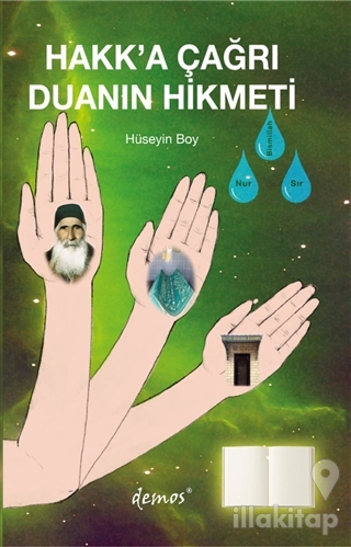 Hakk'a Çağrı Duanın Hikmeti