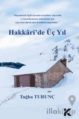 Hakkari'de Üç Yıl