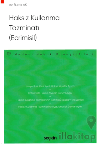 Haksız Kullanma Tazminatı (Ecrimisil)