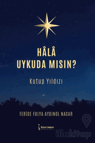 Hala Uykuda Mısın?