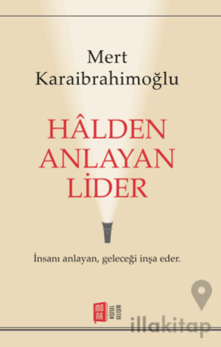 Halden Anlayan Lider