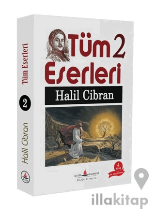 Halil Cibran - Tüm Eserleri 2