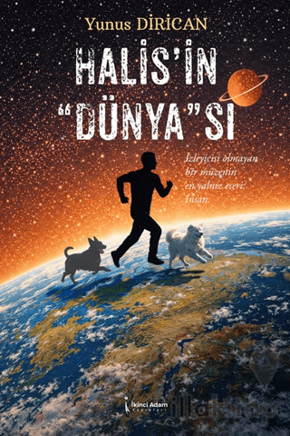 Halis’in Dünya”sı