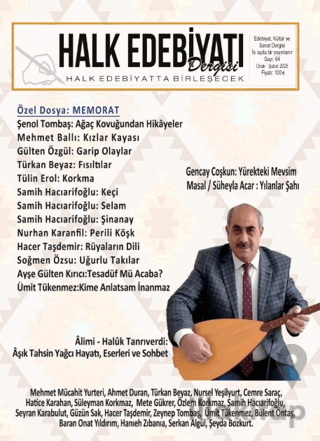 Halk Edebiyatı Dergisi: 64 Ocak - Şubat 2025