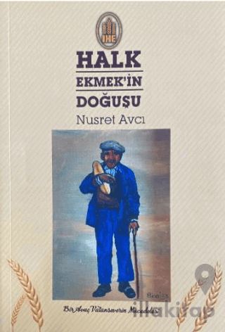 Halk Ekmek'in Doğuşu