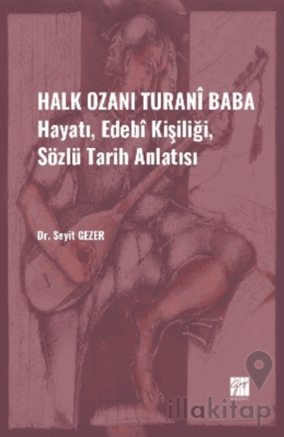 Halk Ozanı Turani Baba