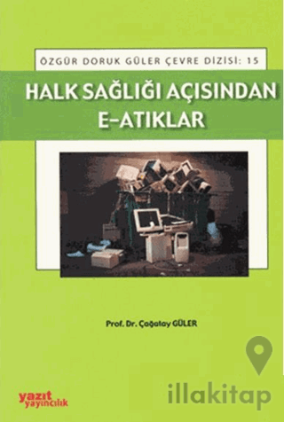 Halk Sağlığı Açısından E-Atıkları