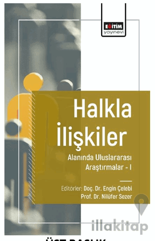 Halkla İlişkiler Alanında Uluslararası Araştırmalar I