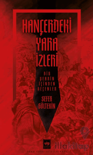 Hançerdeki Yara İzleri