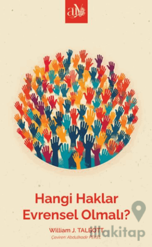 Hangi Haklar Evrensel Olmalı?