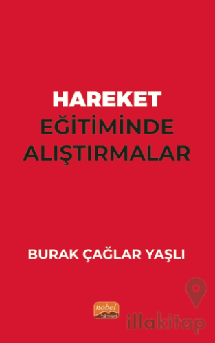 Hareket Eğitiminde Alıştırmalar