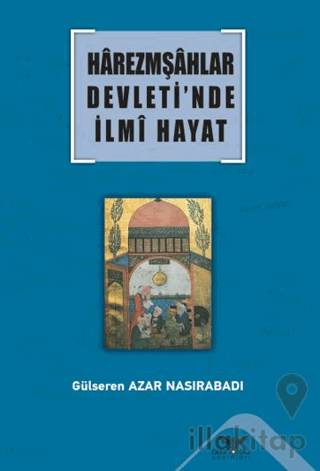 Harezmşahlar Devleti’nde İlmi Hayat