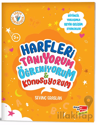 Harfleri Tanıyorum Öğreniyorum ve Konuşuyorum