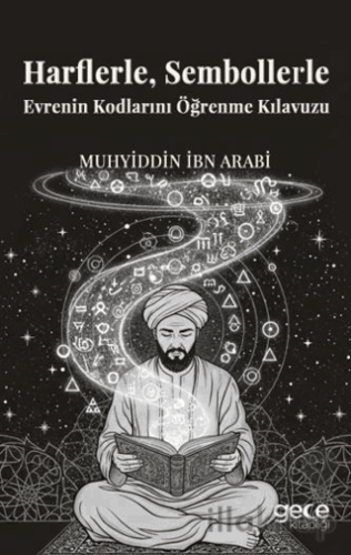 Harflerle, Sembollerle Evrenin Kodlarını Öğrenme Kılavuzu