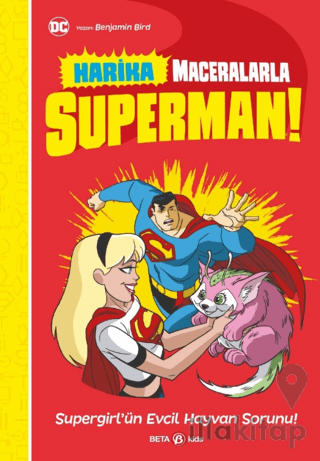 Harika Maceralarla Superman - Supergirl'ün Evcil Hayvan Sorunu