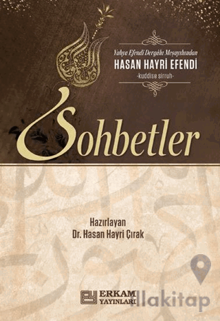 Hasan Hayri Efendi'den Sohbetler
