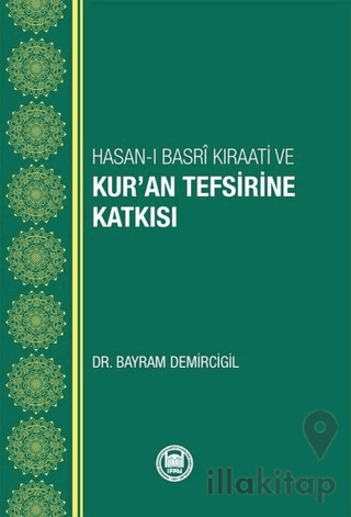 Hasan-ı Basri Kıraati ve Kur’an Tefsirine Katkısı