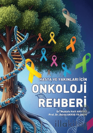 Hasta ve Yakınları İçin Onkoloji Rehberi