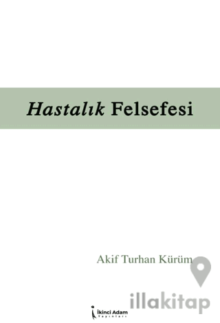 Hastalık Felsefesi