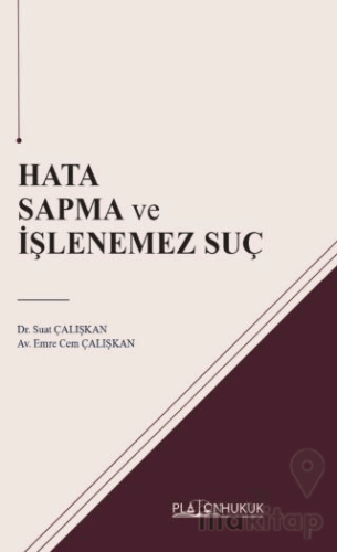 Hata Sapma ve İşlenemez Suç