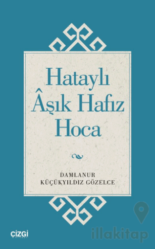 Hataylı Aşık Hafız Hoca