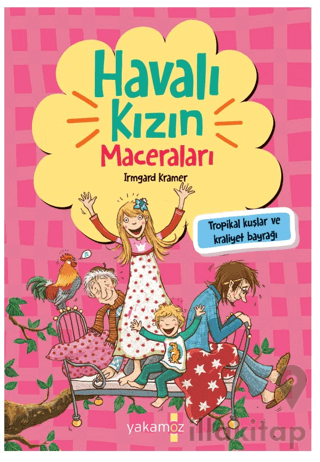 Havalı Kızın Maceraları - Tropikal Kuşlar ve Kraliyet Bayrağı