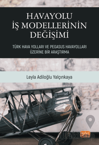 Havayolu İş Modellerinin Değişimi