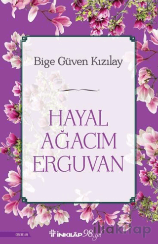 Hayal Ağacım Erguvan