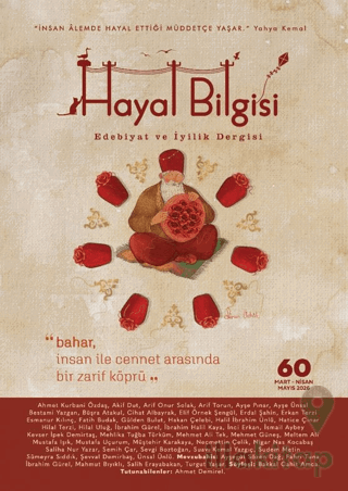 Hayal Bilgisi Edebiyat ve İyilik Dergisi Sayı: 60