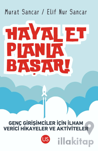 Hayal Et, Planla, Başar!