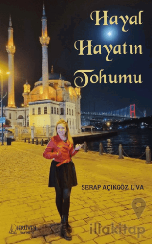 Hayal Hayatın Tohumu