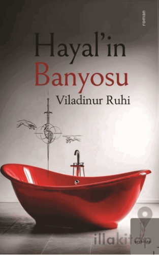 Hayal’in Banyosu
