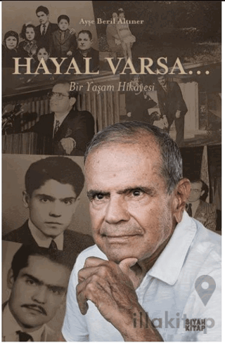 Hayal Varsa…