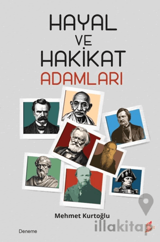 Hayal ve Hakikat Adamları