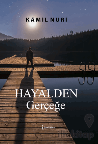 Hayalden Gerçeğe