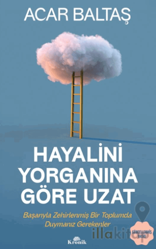Hayalini Yorganına Göre Uzat