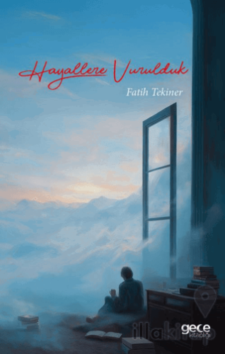 Hayallere Vurulduk