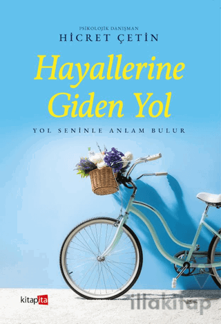 Hayallerine Giden Yol