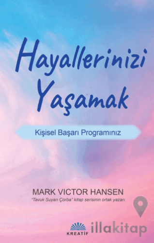 Hayallerinizi Yaşamak